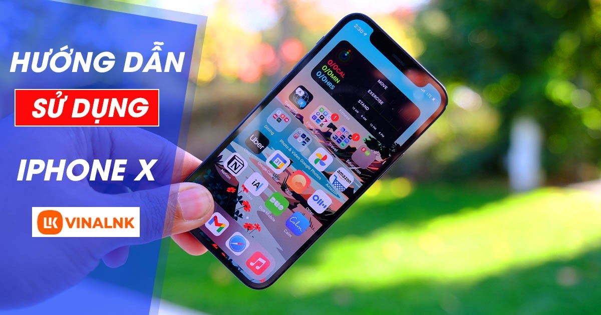 Cách sử dụng iPhone X trở lên chi tiết từ A đến Z