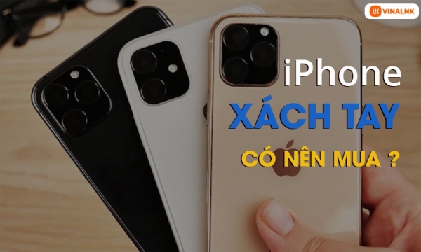 Mua iPhone xách tay ở đâu uy tín HCM? Bật mí địa chỉ vàng