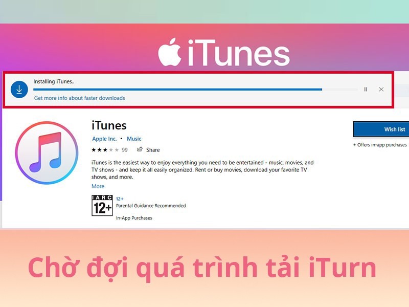 Cách tải iTunes cho máy tính Windows 10 - Bước 5