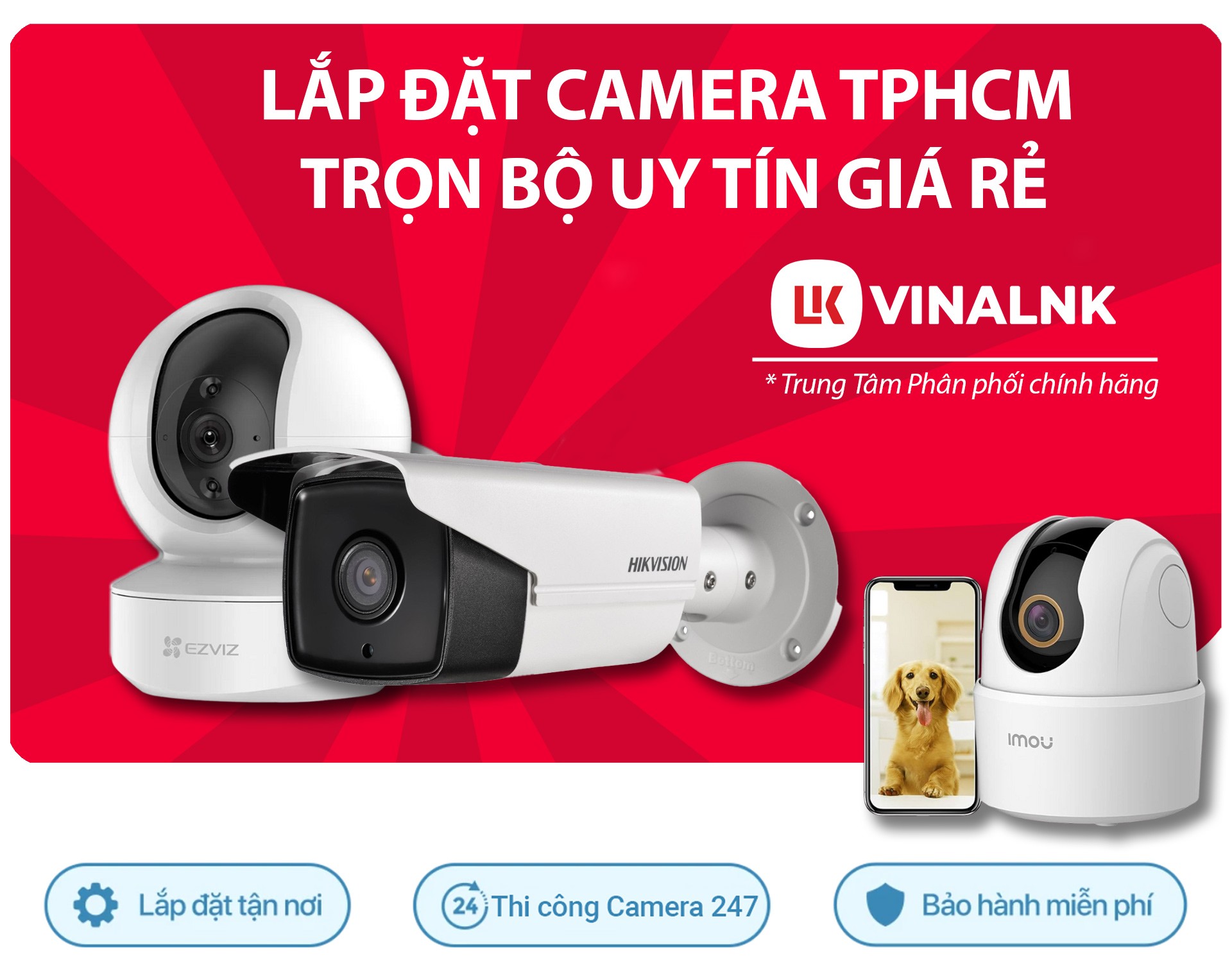 Lắp Đặt Camera uy tín TPHCM Chuyên Nghiệp, Chất Lượng Cao - VINALNK
