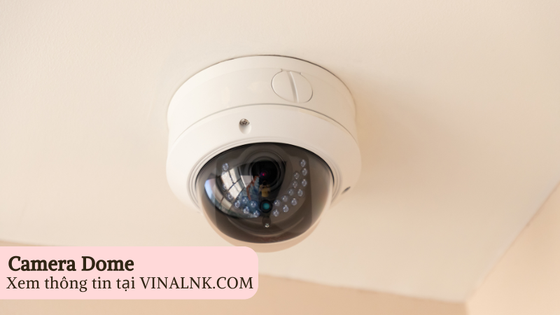 Tổng hợp các loại camera giám sát tốt nhất hiện nay, nên mua loại nào?